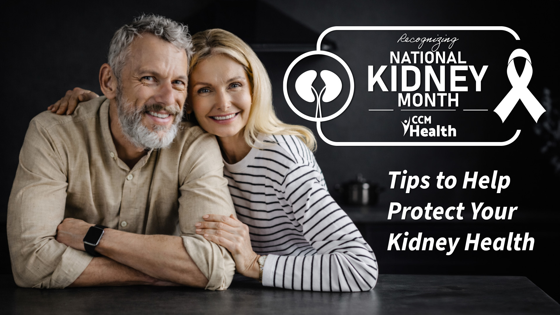 March is National Kidney Month