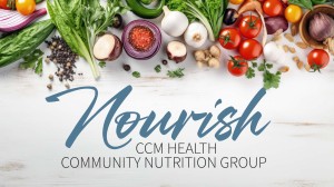 Nourish - CCM Health Community Nutrition Group