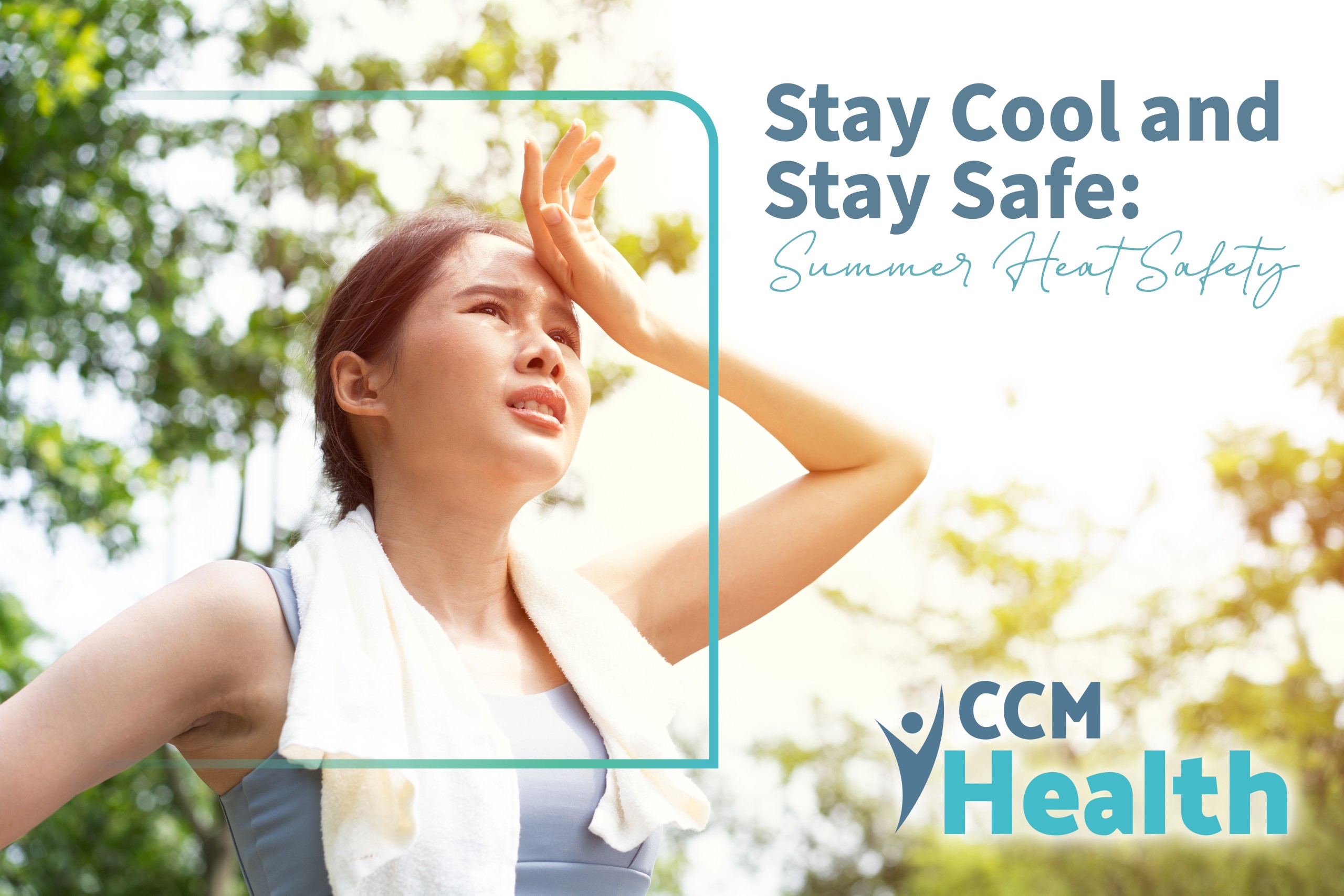 Stay Cool and Stay Safe: Summer Heat Safety Tips